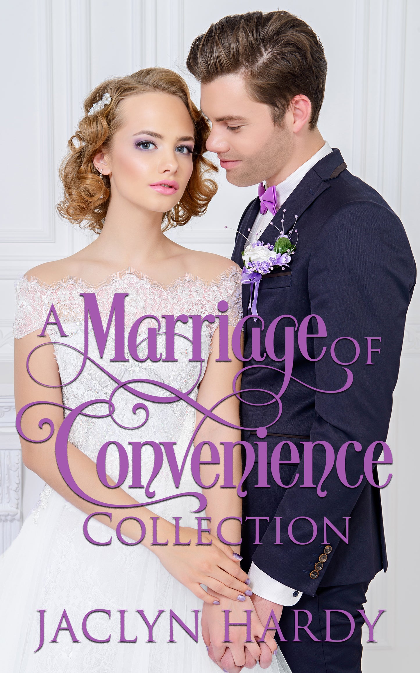 A Marriage of Convenience Collection