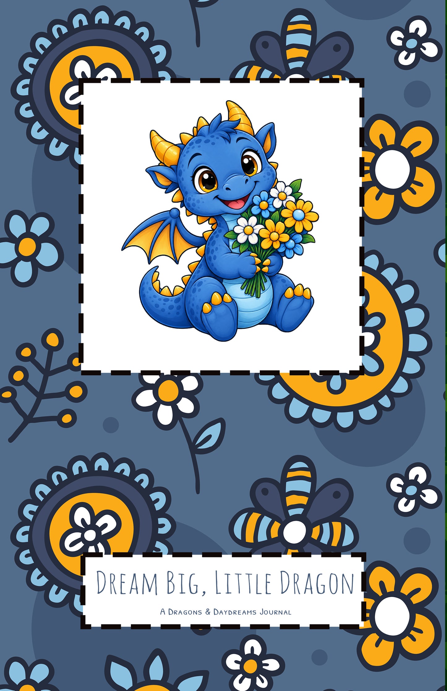 Dream Big, Little Dragon Journal