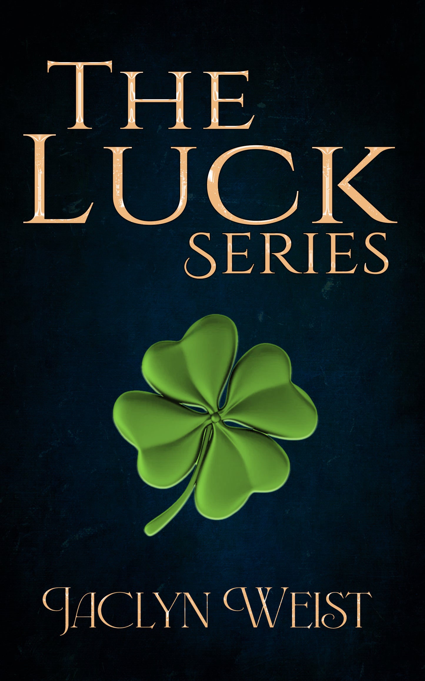 The Luck Series